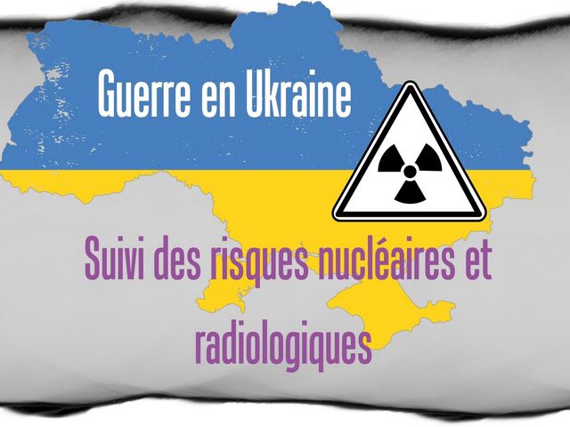 Affiche de la CRIIRAD pour symboliser suivi en Ukraine des risques nucléaires et radiologiques.